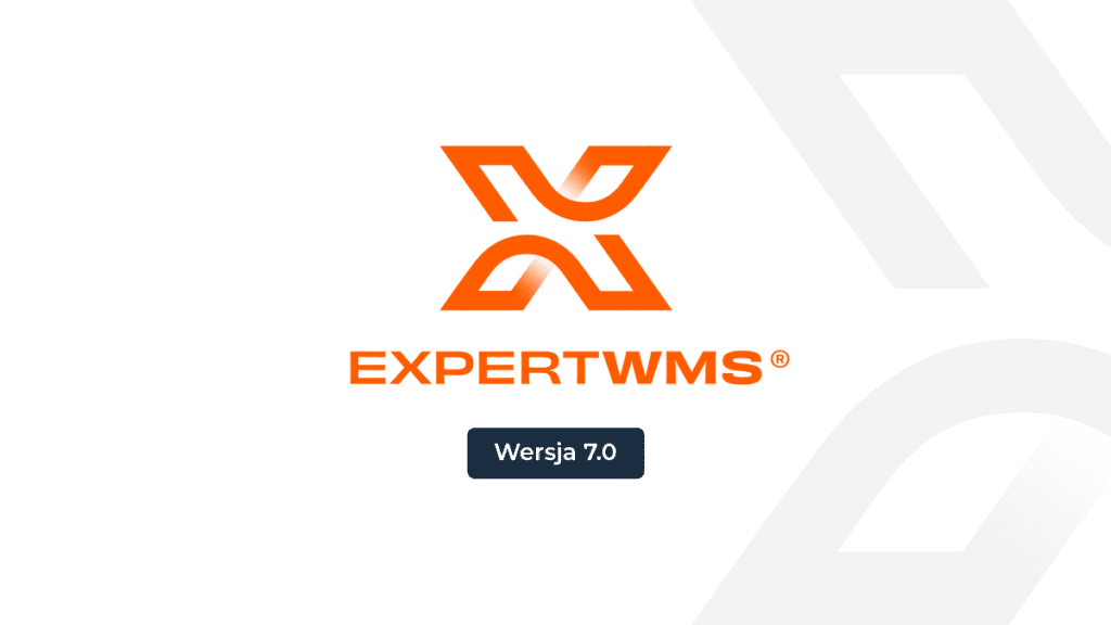 ExpertWMS® 7.0