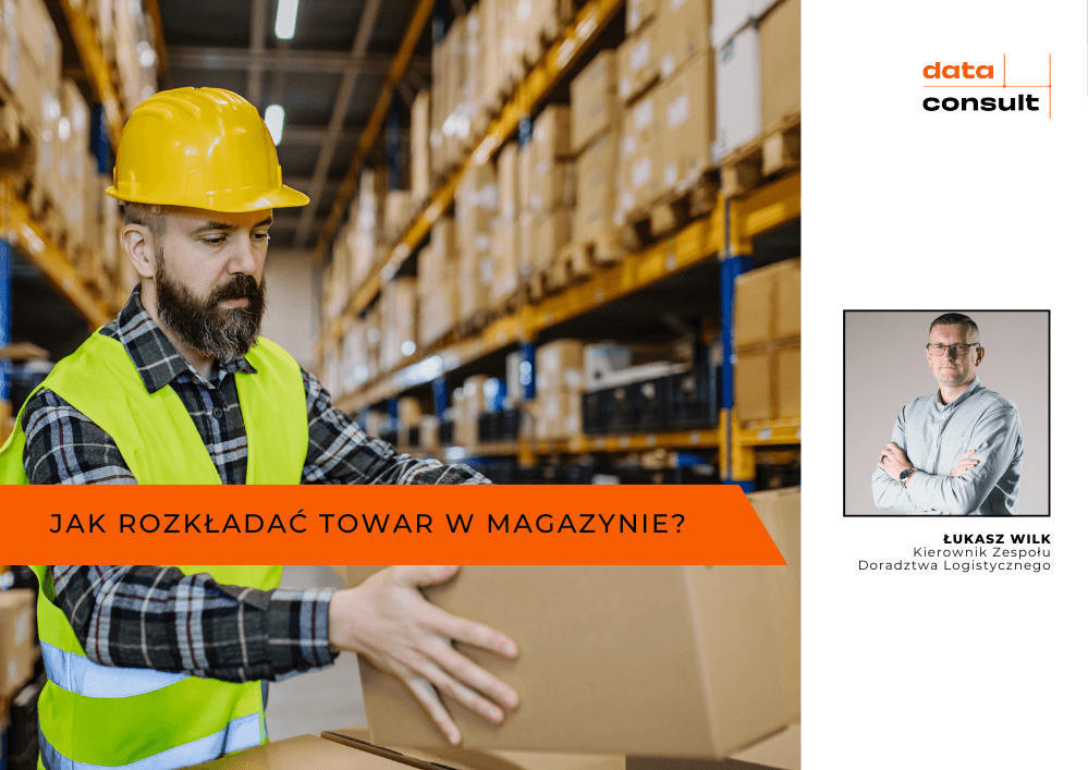 jak rozkładać towar w magazynie